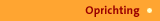 Oprichting